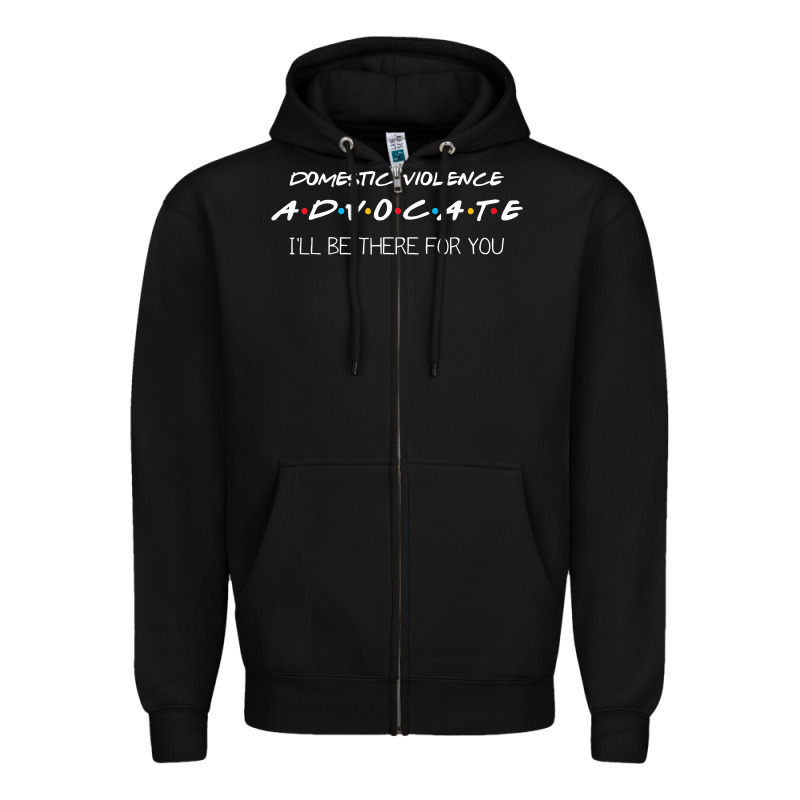 Domestic Violence Advocate Zipper Hoodie by longCreatives | Teevron