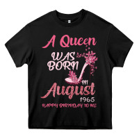 Black A Queen Was Born In August 1965 Happy Birthday To Me 55 Years Old Heavy Core Tee - Bettercallsaul