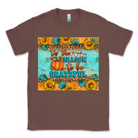 Chestnut Tis' The Season To Be Grateful Classic Tee - Artiststas