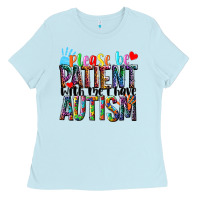 Baby Blue Please be patient with me i have Autism Ladies Tee - NancyCooperArtShop