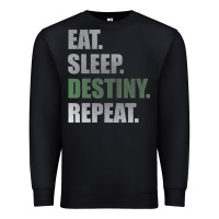 Black Destiny  Eat Sleep Destiny Repeat Short Sleeve Premium Sweatshirt - longCreatives