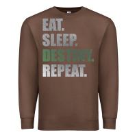 Chestnut Destiny  Eat Sleep Destiny Repeat Short Sleeve Premium Sweatshirt - longCreatives