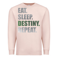 Pale Pink Destiny  Eat Sleep Destiny Repeat Short Sleeve Premium Sweatshirt - longCreatives