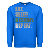 True Royal Destiny  Eat Sleep Destiny Repeat Short Sleeve Premium Sweatshirt - longCreatives