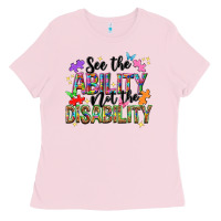 Bubblegum Pink see the ability not the disability nca Ladies Tee - NancyCooperArtShop