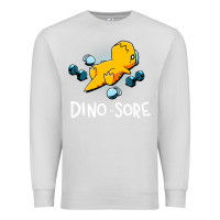 Dove Grey Dino Sore Funny Dinosaur Workout Gym Fitness Lifting Premium Sweatshirt - longCreatives