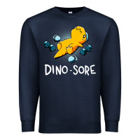 Navy Dino Sore Funny Dinosaur Workout Gym Fitness Lifting Premium Sweatshirt - longCreatives