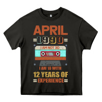 Asphalt Aprıl 1990 I Am Not 30 I'm 18 With 12 Years Of Experience Heavy Core Tee - Bettercallsaul