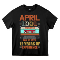 Black Aprıl 1990 I Am Not 30 I'm 18 With 12 Years Of Experience Heavy Core Tee - Bettercallsaul