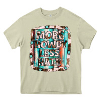 Mossy more howdy less hate Heavy Core Tee - JahusDesignShop