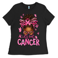 Black lets beat cancer afro messy bun Ladies Tee - texasbilliewilder