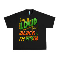 Black Say it loud i'm black and i'm proud Urban Heavy Tee - HowdyJamesFarm