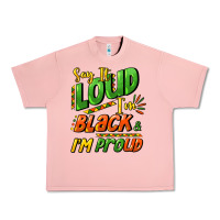 Salmon Say it loud i'm black and i'm proud Urban Heavy Tee - HowdyJamesFarm