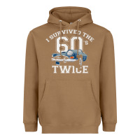 Toasted Coconut I Survived The Sixties Twice Classic Birthday Heavyweight Hoodie - longCreatives