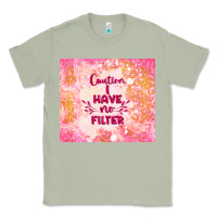 Matcha caution i have no filter Classic Tee - TumblerDesignByShophia