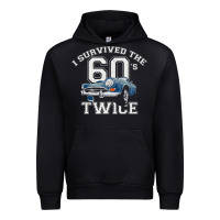 Black I Survived The Sixties Twice Classic Birthday Urban Hoodie - longCreatives