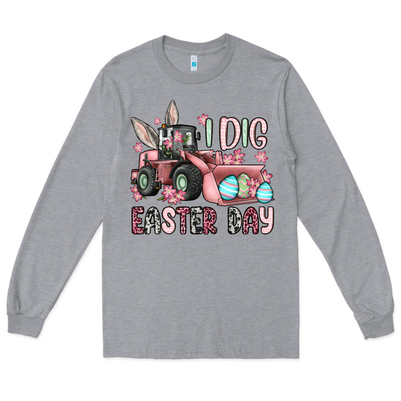 I Dig Easter Day Long Sleeve Tee by OliviaCreatesArt | Teevron