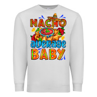 Dove Grey nacho average baby with nacho 2 Premium Sweatshirt - AdoDesignShop