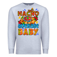 Heather Grey nacho average baby with nacho 2 Premium Sweatshirt - AdoDesignShop