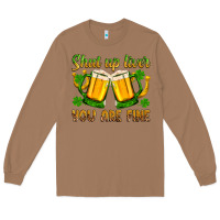 Toasted Coconut St. Patrick’s Day shut up liver you are fine Long Sleeve Tee - OliviaCreatesArt