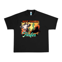 Black Not today Heifer Urban Heavy Tee - HowdyJamesFarm