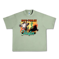 Not Today Heifer Urban Heavy Tee | Teevron