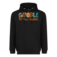 Black gobble till you wobble Heavyweight Hoodie - BarkalooDesign