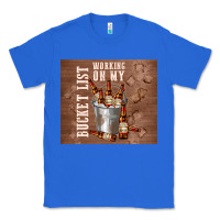 True Royal working on my bucket list Classic Tee - TumblerDesignByShophia