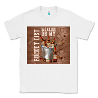 White working on my bucket list Classic Tee - TumblerDesignByShophia