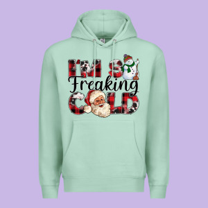 Im So Freaking Cold Premium Hoodie Designed By Cowhidedigitalart