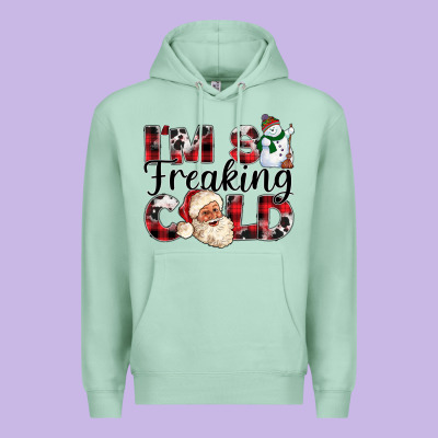 Im So Freaking Cold Premium Hoodie Designed By Cowhidedigitalart
