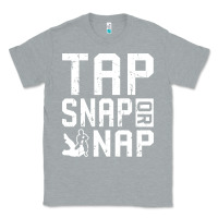 Heather Grey Tap Snap Or Nap Jiu Jitsu Hoodie Brazilian BJJ Gifts Classic Tee - longCreatives