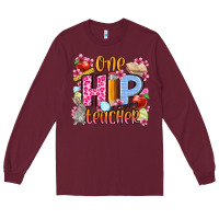 Burgundy Easter Day One hip Teacher Long Sleeve Tee - OliviaCreatesArt