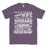 Lavender i am a lucky wife i have a crazy husband valentine gift Classic Tee - longCreatives