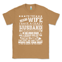 Toasted Coconut i am a lucky wife i have a crazy husband valentine gift Classic Tee - longCreatives