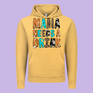 Mama Needs A Drink Vintage Hoodie Designed By Cowcowdesign