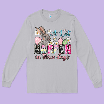 Easter Day A Lot Can Happen In Three Days Long Sleeve Tee Designed By Oliviacreatesart