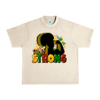 Sandshell She is strong Black History Urban Heavy Tee - HowdyJamesFarm