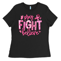 Pray Fight Believe Breast Cancer Ladies Tee | Teevron