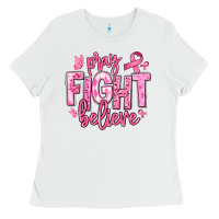 White pray fight believe breast cancer Ladies Tee - texasbilliewilder