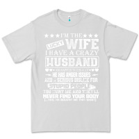 Dove Grey i am a lucky wife i have a crazy husband valentine gift Premium Tee - longCreatives
