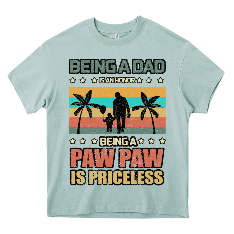 Being A Dad Is An Honor Being A Pawpaw Is Priceless Heavy Core Tee by Bettercallsaul | Teevron