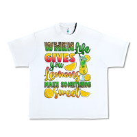 White when life gives you lemons make something Urban Heavy Tee - RanaPortraitStore