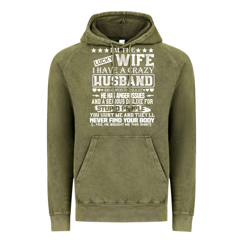 I Am A Lucky Wife I Have A Crazy Husband Valentine Gift Vintage Hoodie by longCreatives | Teevron