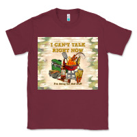 Burgundy i can't talk right now Classic Tee - TumblerDesignByShophia