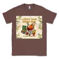 Chestnut i can't talk right now Classic Tee - TumblerDesignByShophia