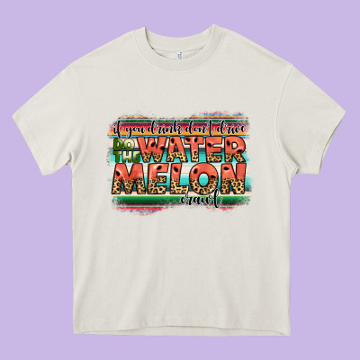 İf You Drink Don't Drive Do The Watermelon Crawl Heavy Core Tee Designed By Jahusdesignshop