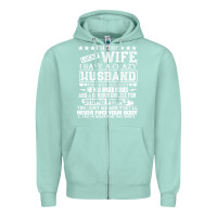 Seafoam i am a lucky wife i have a crazy husband valentine gift Zipper Hoodie - longCreatives