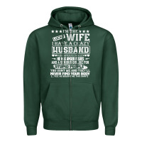 Sports Green i am a lucky wife i have a crazy husband valentine gift Zipper Hoodie - longCreatives