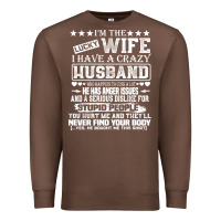 Chestnut i am a lucky wife i have a crazy husband valentine gift Premium Sweatshirt - longCreatives